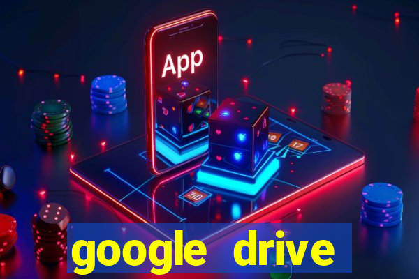 google drive windows 7