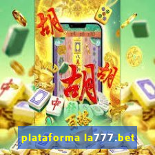 plataforma la777.bet