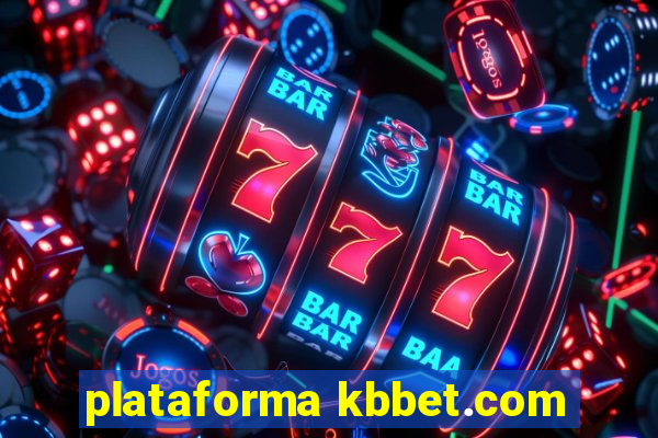 plataforma kbbet.com