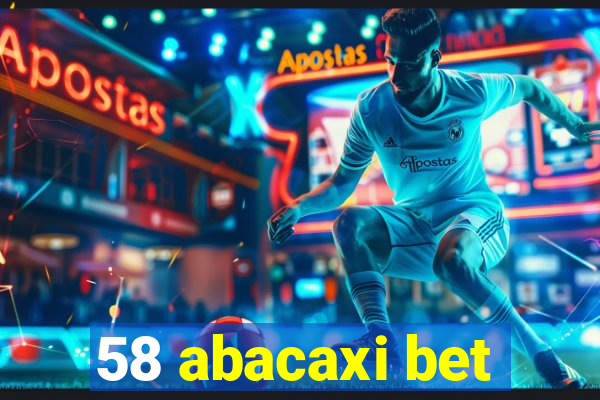 58 abacaxi bet