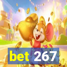 bet 267