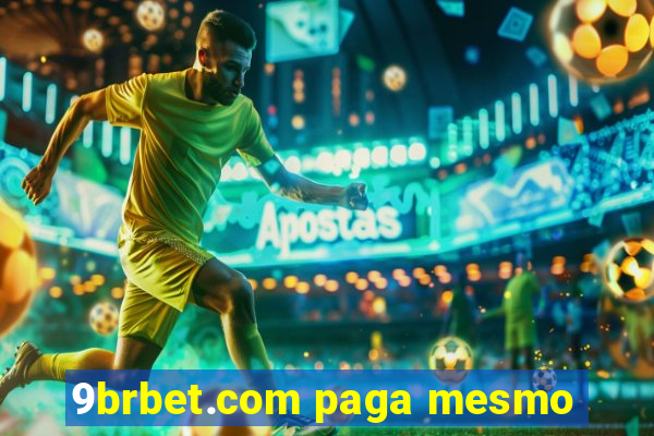 9brbet.com paga mesmo