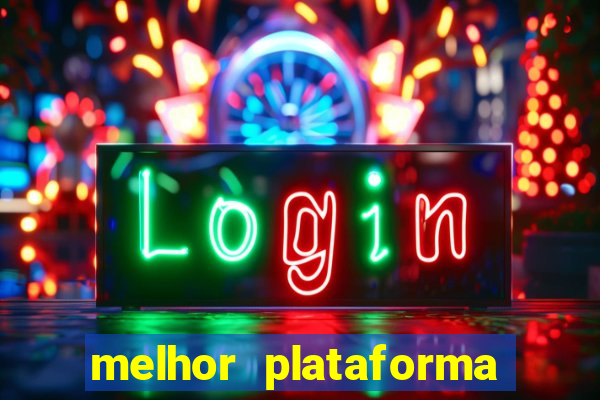 melhor plataforma de jogos para ganhar dinheiro