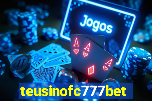 teusinofc777bet.com