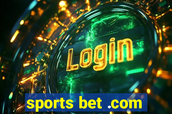 sports bet .com