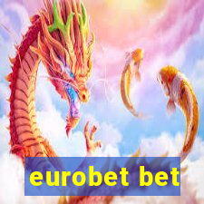 eurobet bet