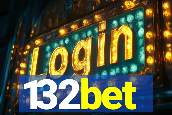 132bet