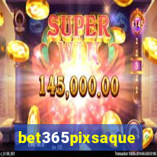 bet365pixsaque