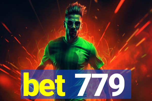 bet 779