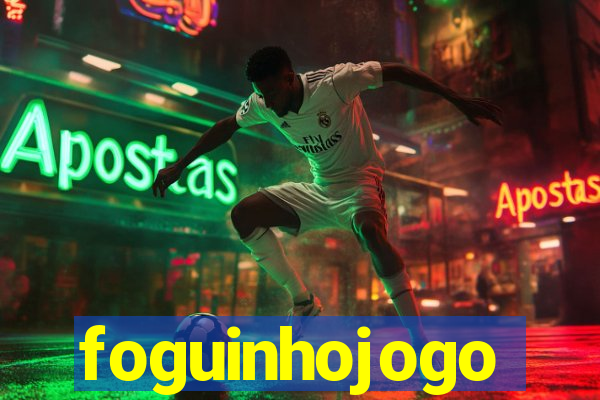 foguinhojogo