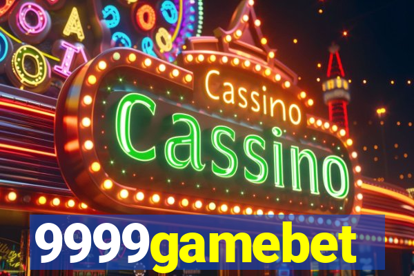 9999gamebet