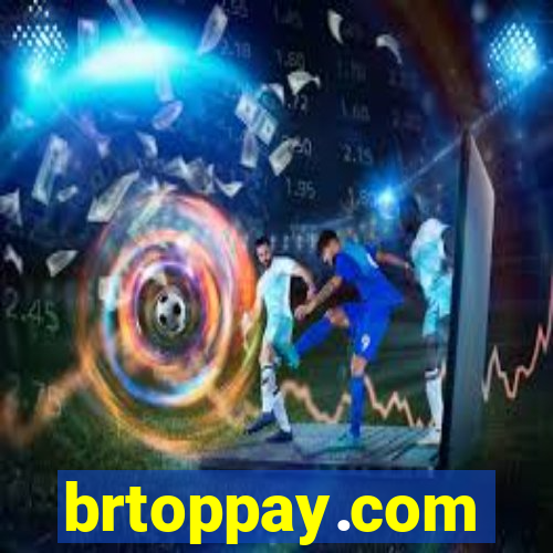 brtoppay.com