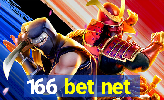 166 bet net