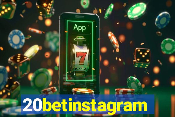 20betinstagram