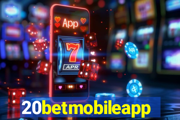 20betmobileapp