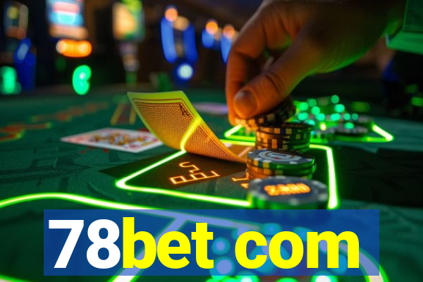 78bet com