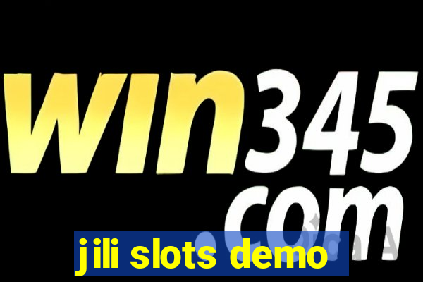 jili slots demo