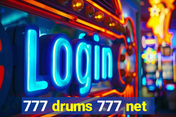 777 drums 777 net