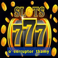 o corruptor thamy bastida pdf gratis