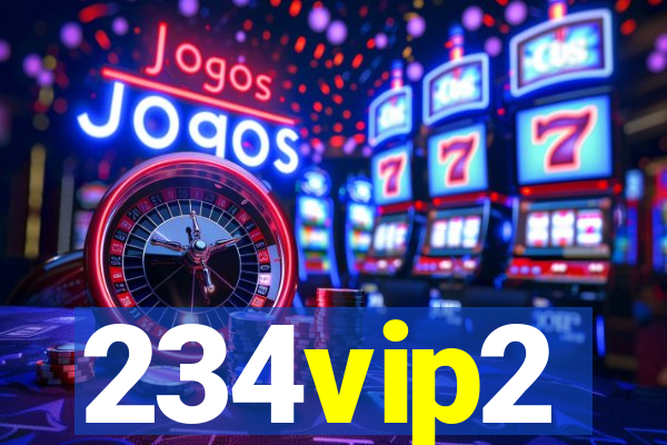 234vip2