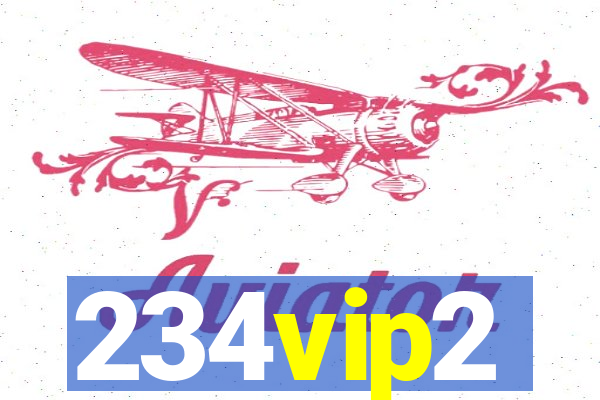 234vip2