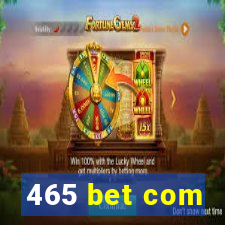 465 bet com