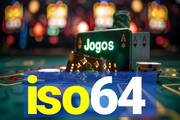 iso64