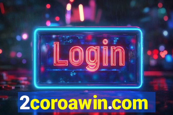 2coroawin.com