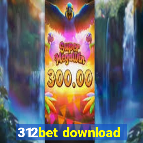 312bet download