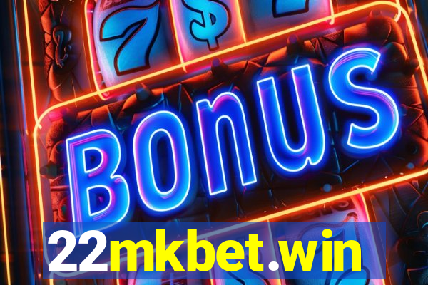 22mkbet.win