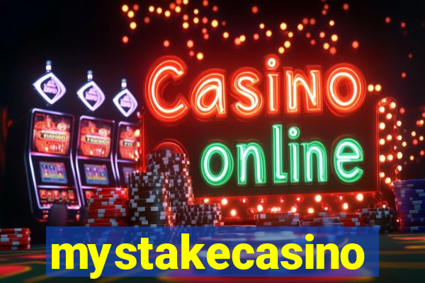 mystakecasino