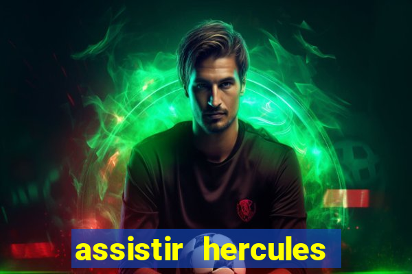 assistir hercules desenho completo dublado