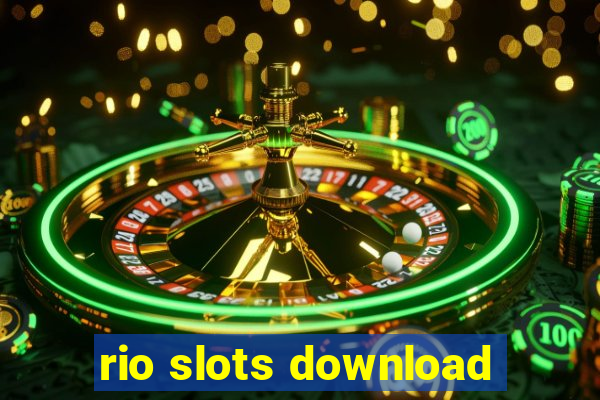 rio slots download