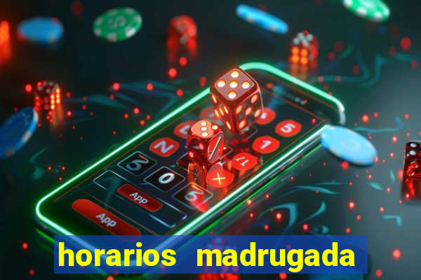 horarios madrugada fortune tiger