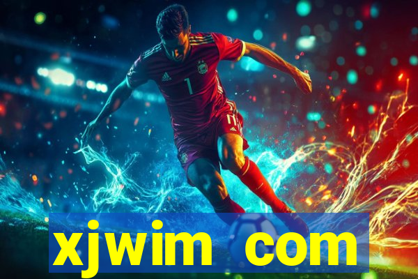 xjwim com plataforma login