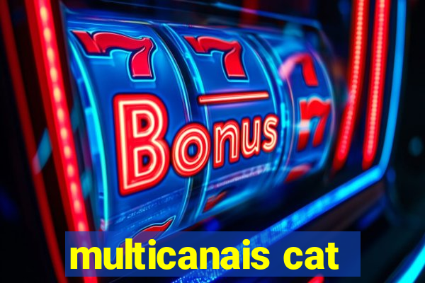 multicanais cat