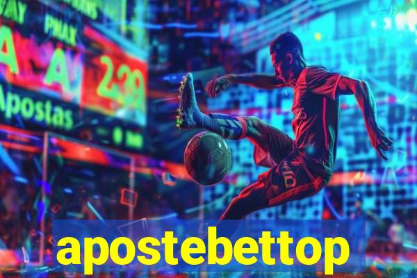 apostebettop