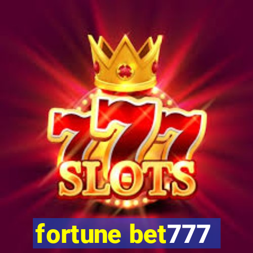 fortune bet777