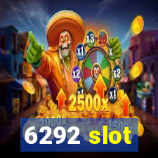 6292 slot