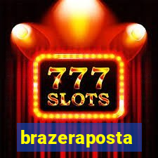 brazeraposta