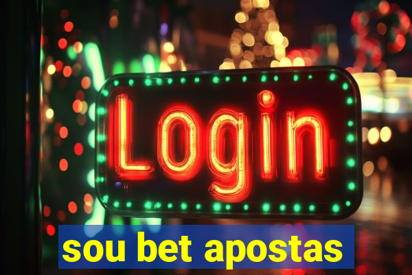 sou bet apostas