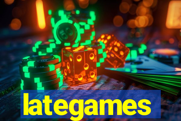 lategames