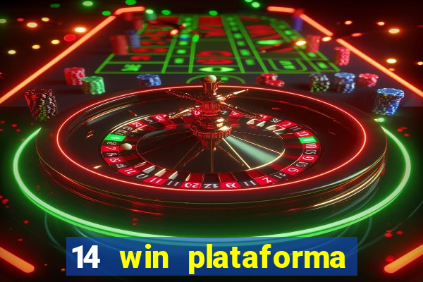 14 win plataforma de jogos