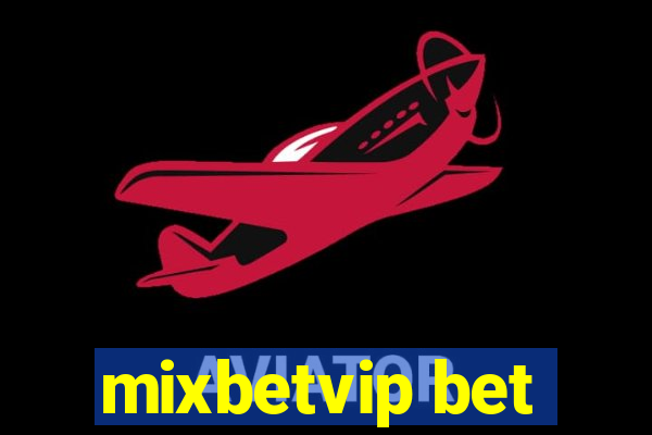 mixbetvip bet