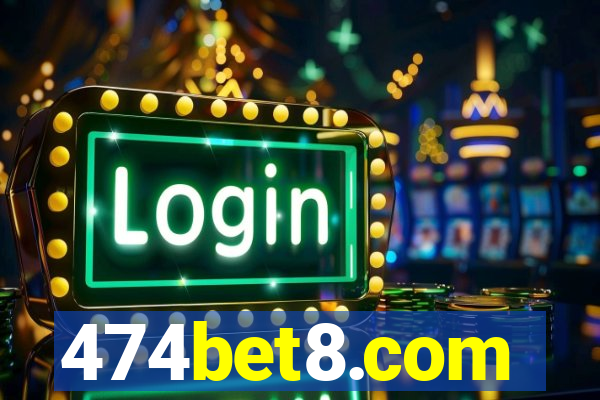 474bet8.com