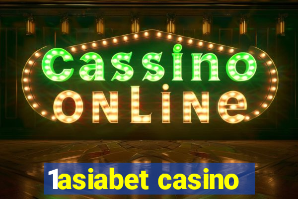 1asiabet casino