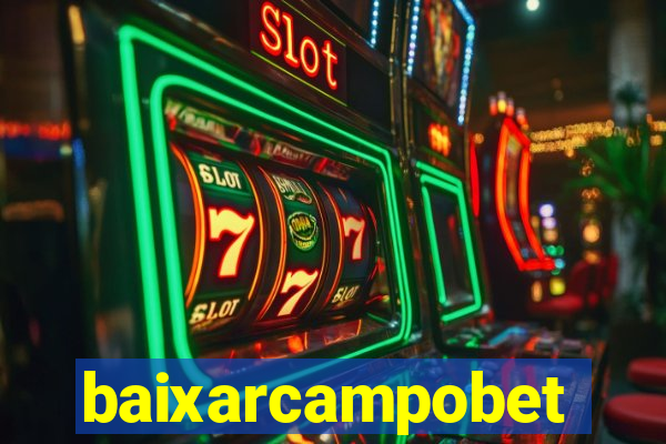 baixarcampobet