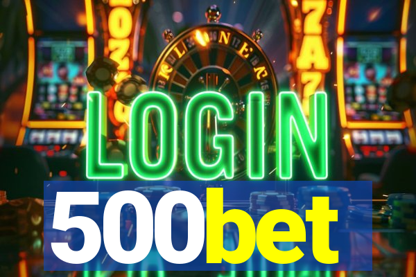 500bet