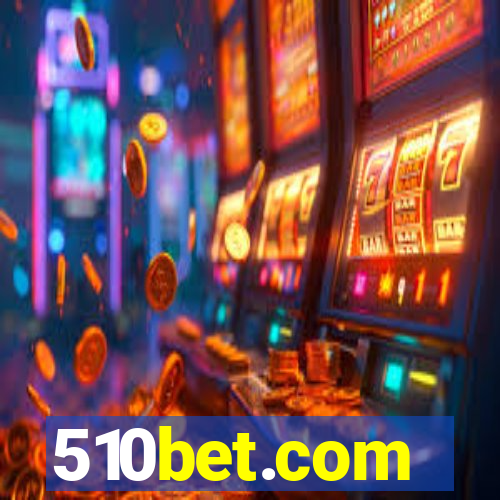 510bet.com