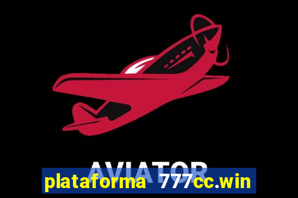 plataforma 777cc.win é confiável